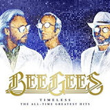 Bee Gees Timeless - The All-Time Greatest Hits - benandbart