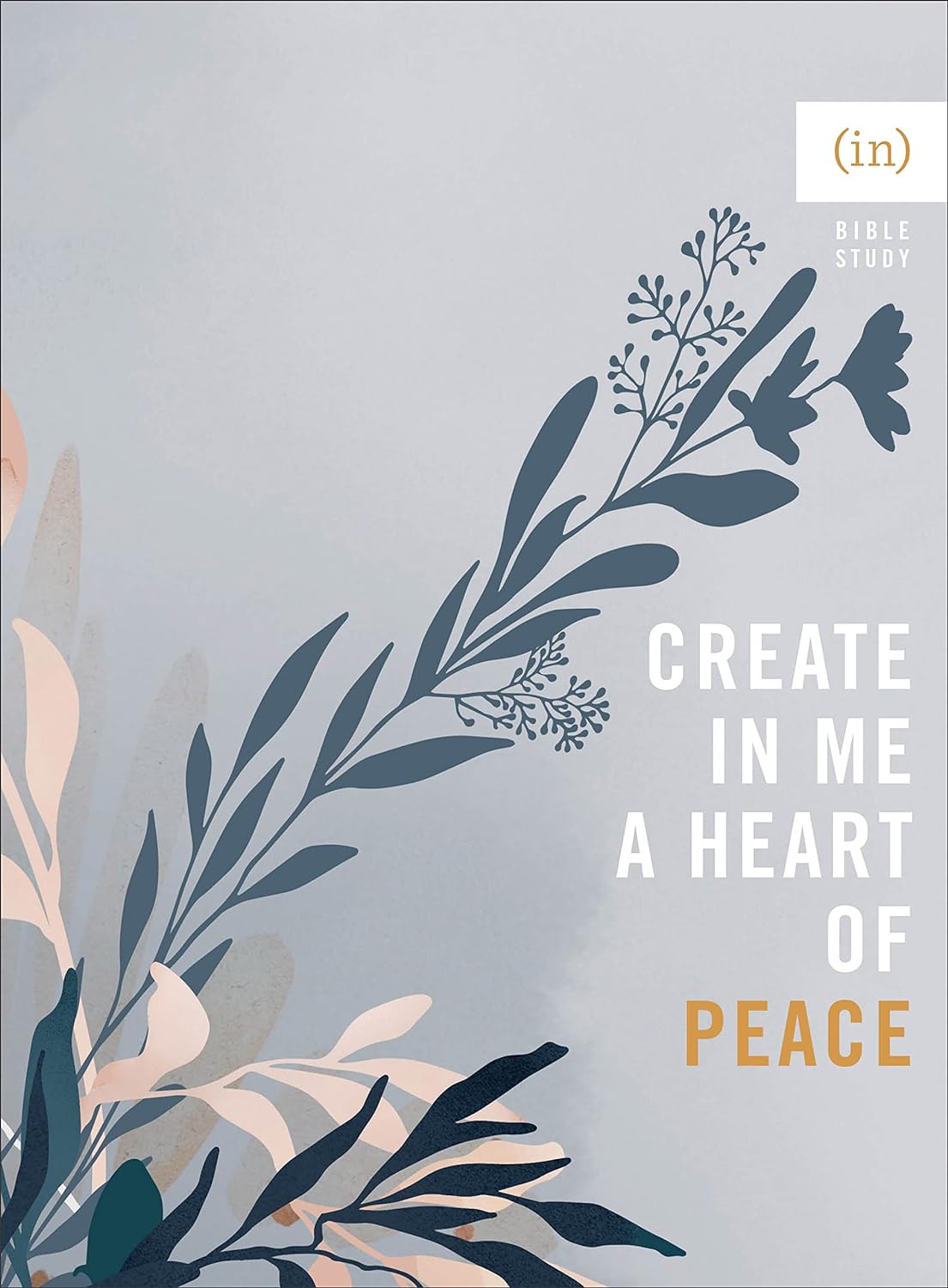 Create in Me a Heart of Peace